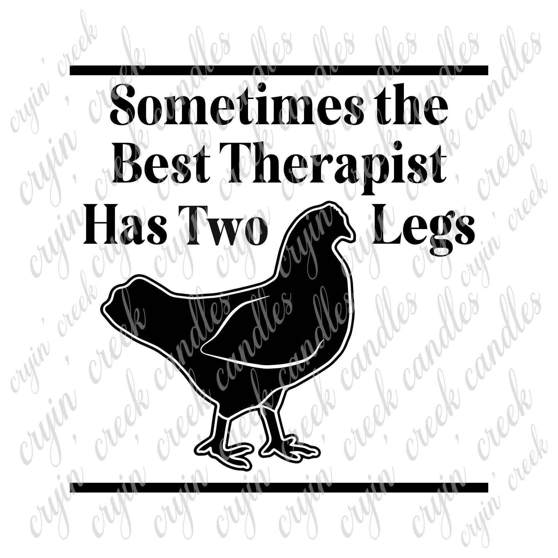 Best Therapist Has 2 Legs Chicken Digital Download
