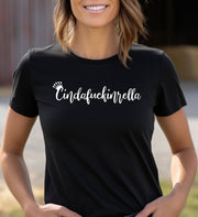 Cinda****inrella T-Shirt - Cryin Creek