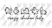 Crazy Chicken Lady Digital Download