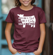 Dress Like a Girl Show Like a Boss Beef Cattle Adult/Youth T-Shirt