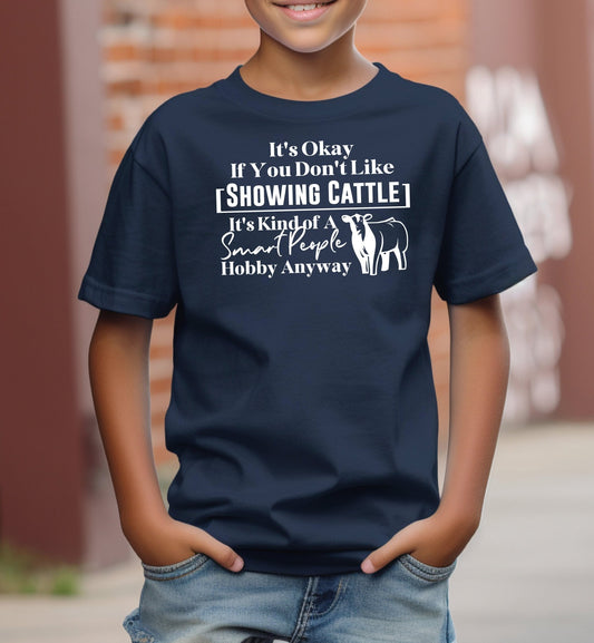 It's a Smart People Hobby Adult/Youth Cotton T-Shirt | Cryin Creek