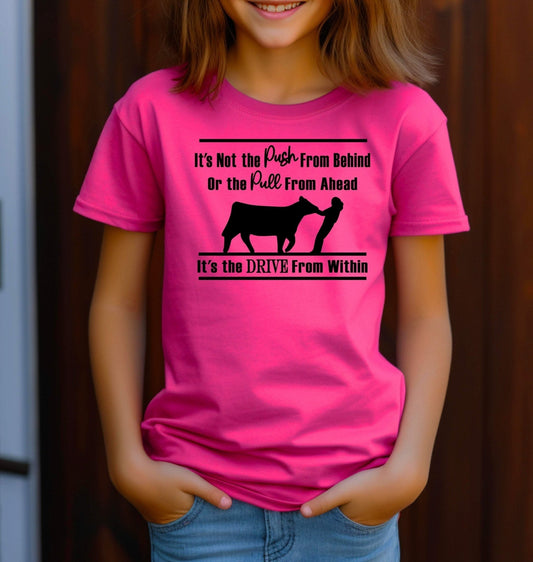 It's Not the Push From Behind or the Pull From Ahead (Female) Adult/Youth Cotton T-Shirt - 0