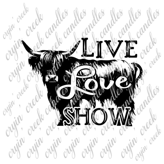 Live Love Show Highland (Steer) Download | Cryin Creek