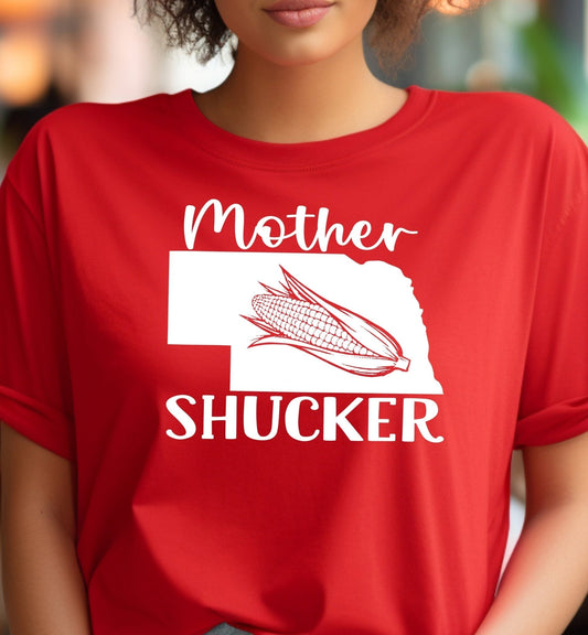 Nebraska Mother Shucker Adult Unisex Cotton T-Shirt | Cryin Creek