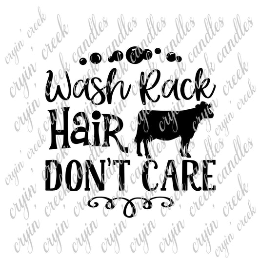 Wash Rack Hair Don't Care Download | Cryin Creek