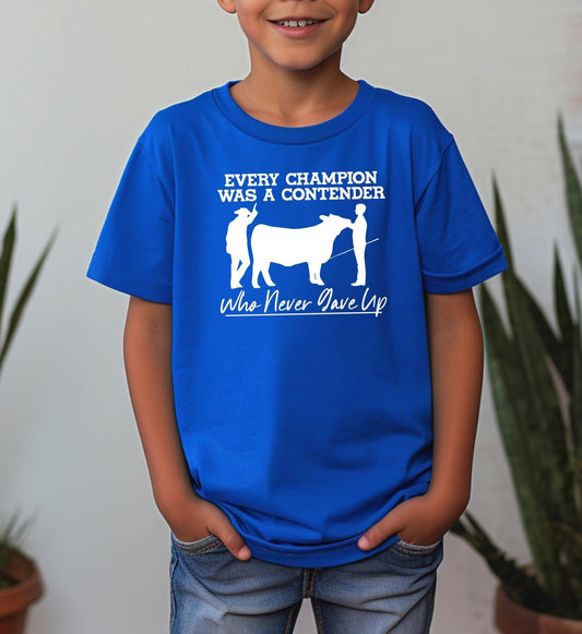 Every (Male) Champion Was a Contender Adult/Youth Cotton T-Shirt - 0