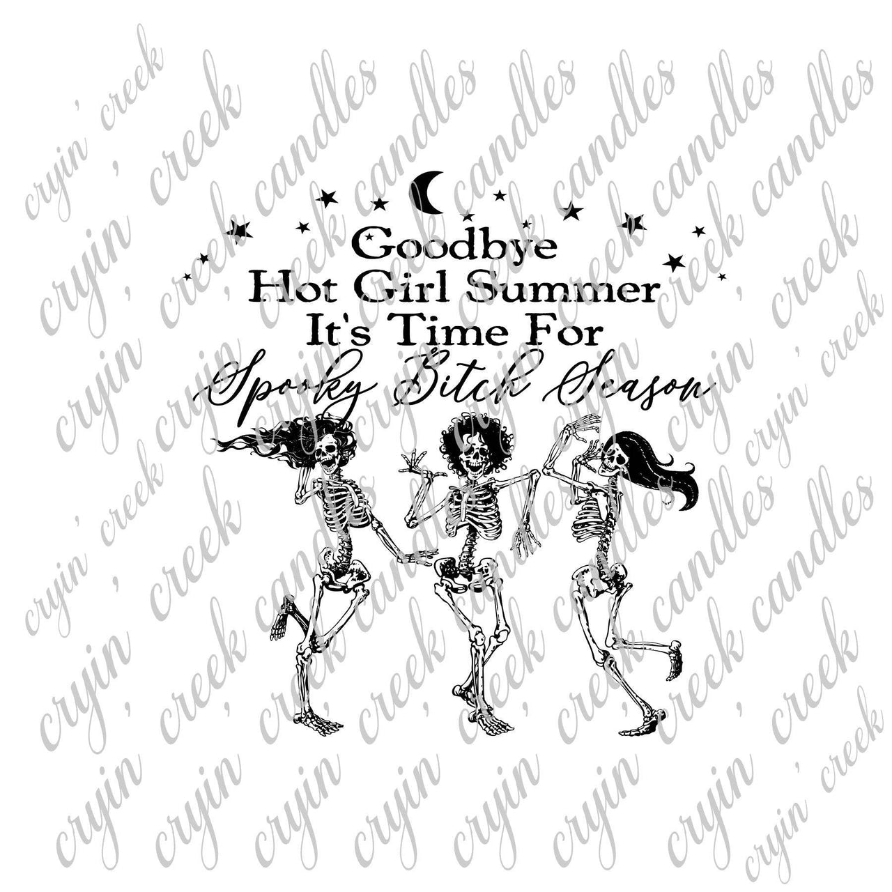 Goodbye Hot Girl Summer Digital Download - Cryin Creek