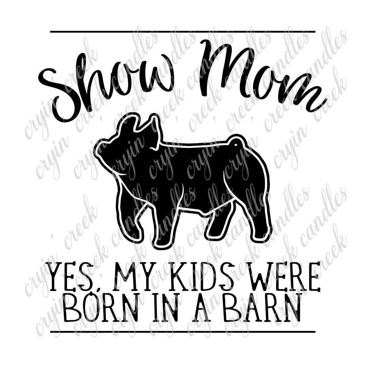 Hog Show Mom Digital Download