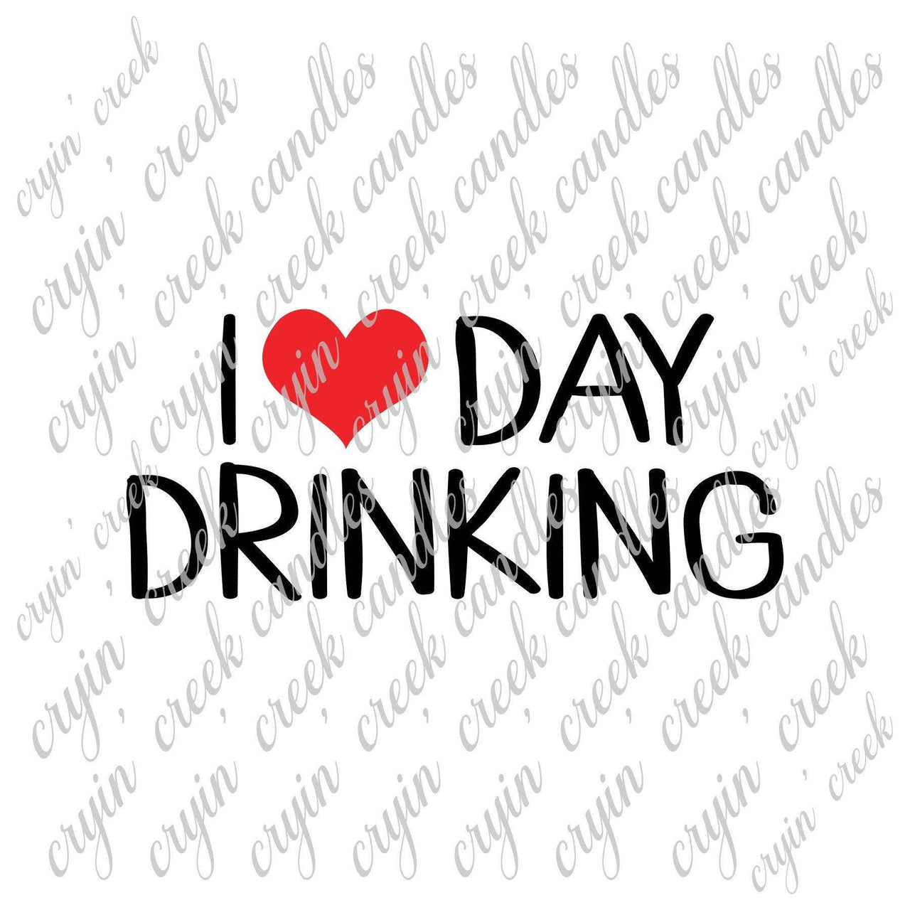 I Love Day Drinking Digital Download