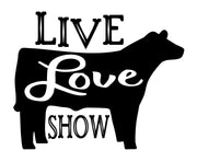 Live Love Show Steer Digital Download