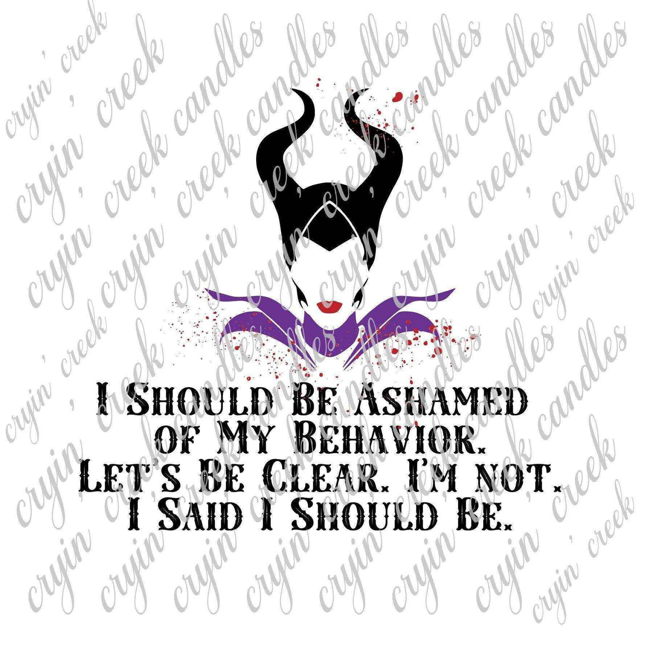 Maleficent I Should Be Ashamed of My Behavior Digital Download