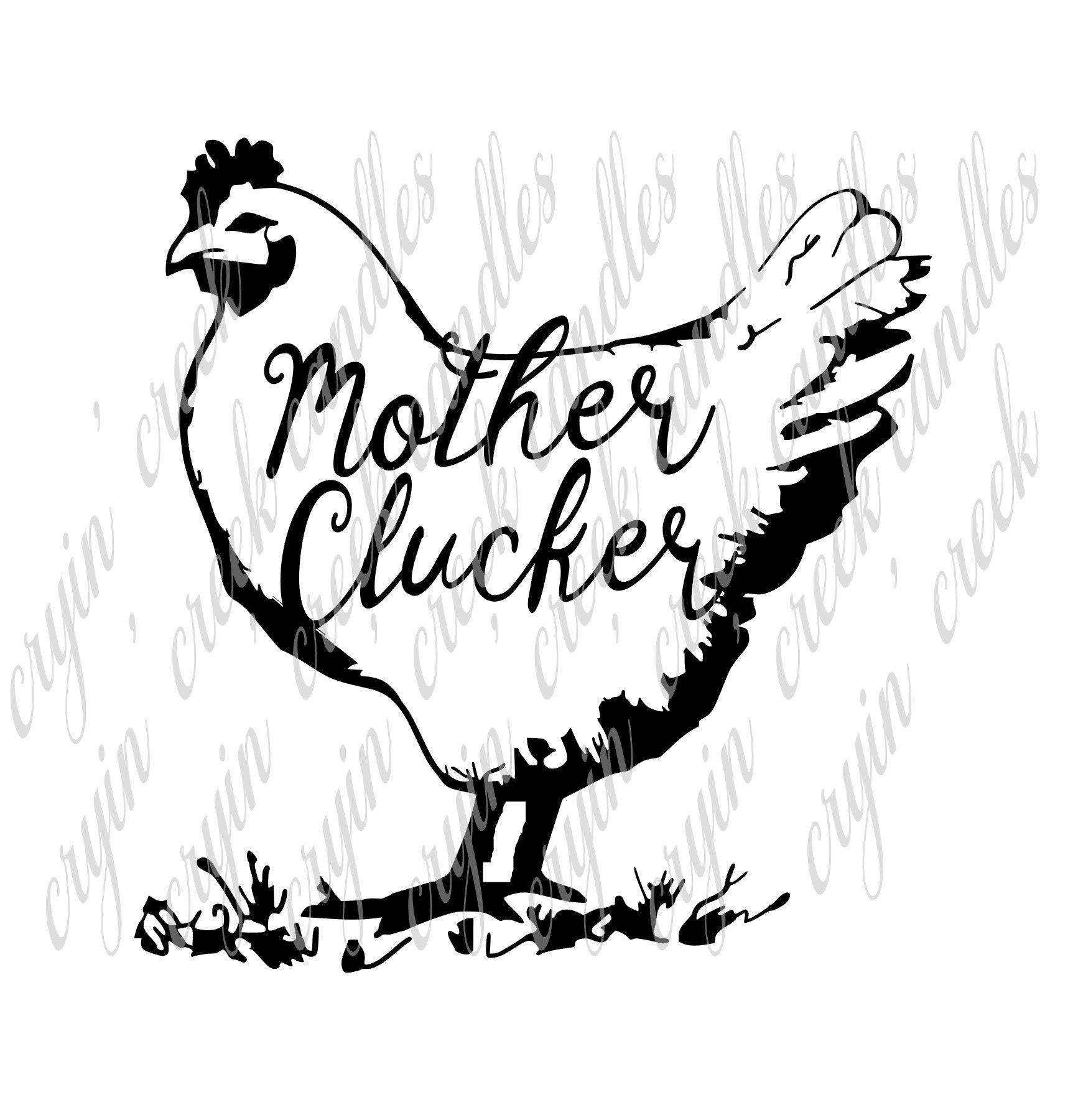 Mother Clucker Digital Download