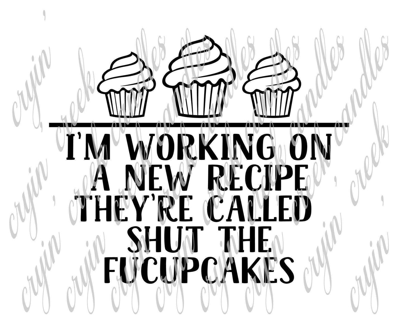 New Recipe Called Shut the Fucupcakes Digital Download