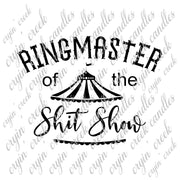 Ringmaster of the Shit Show Digital Download