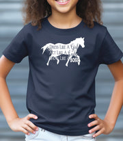 Dress Like a Girl Act Like a Lady Show Like a Boss (Horses) T-Shirt | Cryin Creek