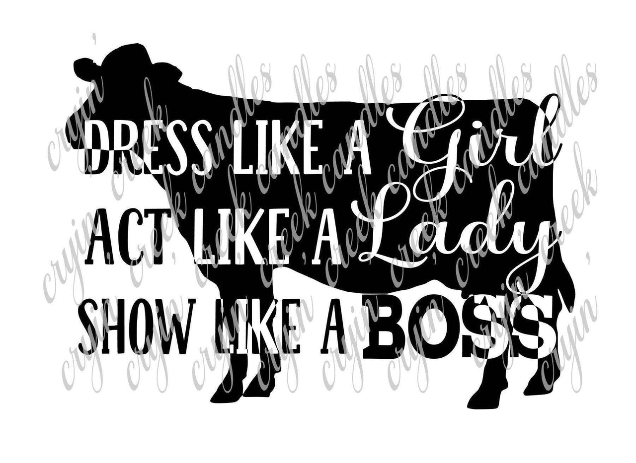 Show Like a Boss Dairy Digital Download