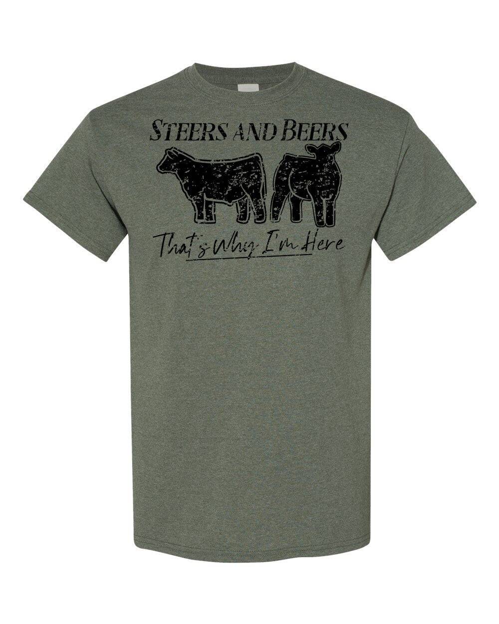Steers and Beers That's Why I'm Here Digital Download Tee