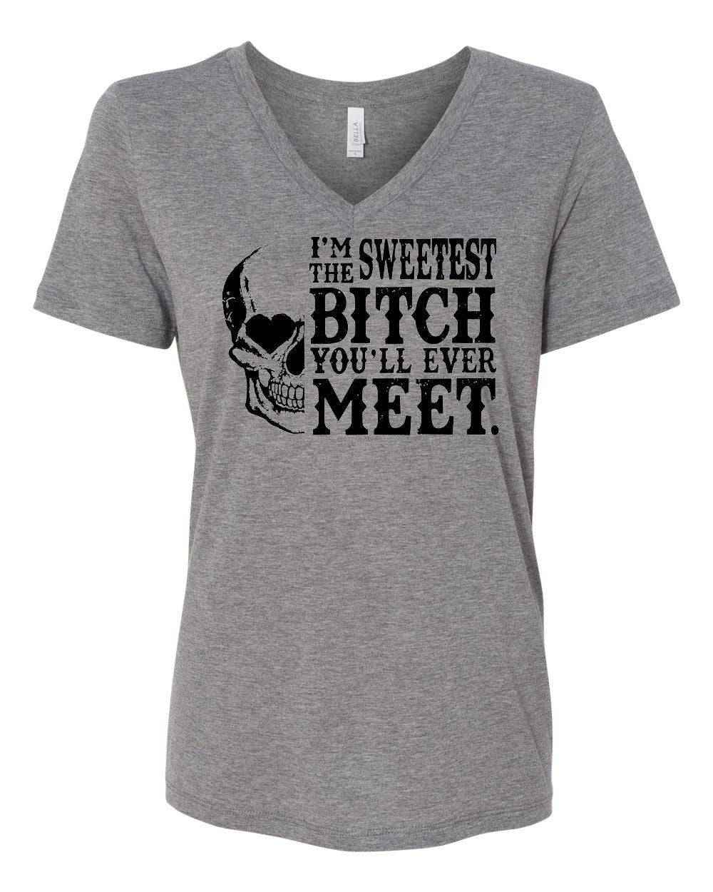 Sweetest B**** You'll Ever Meet Digital Download