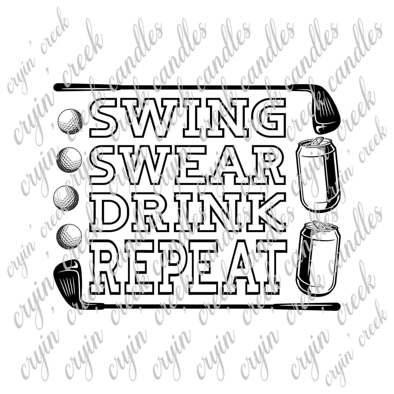 Swing Swear Drink Repeat Digital Download