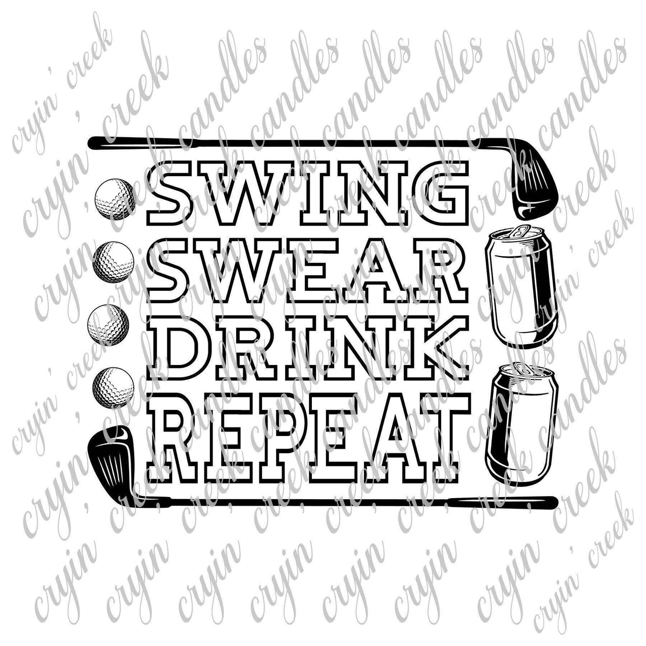 Swing Swear Drink Repeat Digital Download