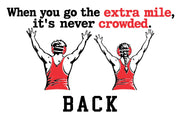 Back design of Weeping Water Indians Little League Wrestling crewneck featuring male and female wrestlers in red singlets with raised arms and the inspirational quote "When you go the extra mile, it's never crowded."