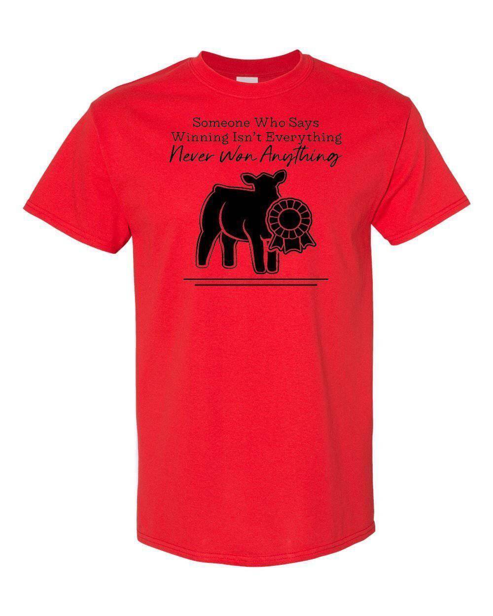 Who Said Winning Isn't Everything Digital Download Tee