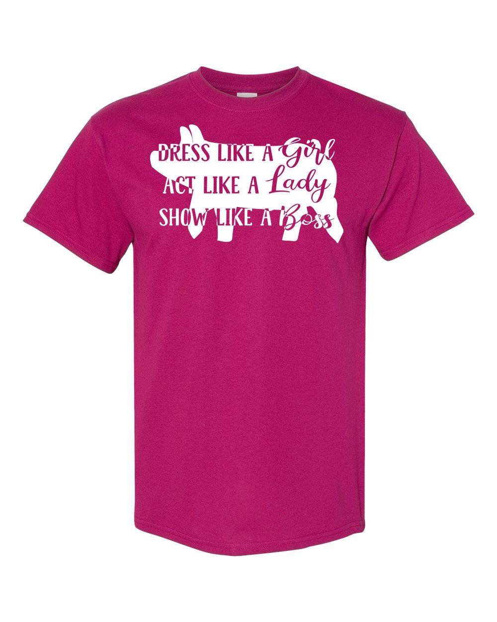 Show Like a Boss (Hog) T-Shirt