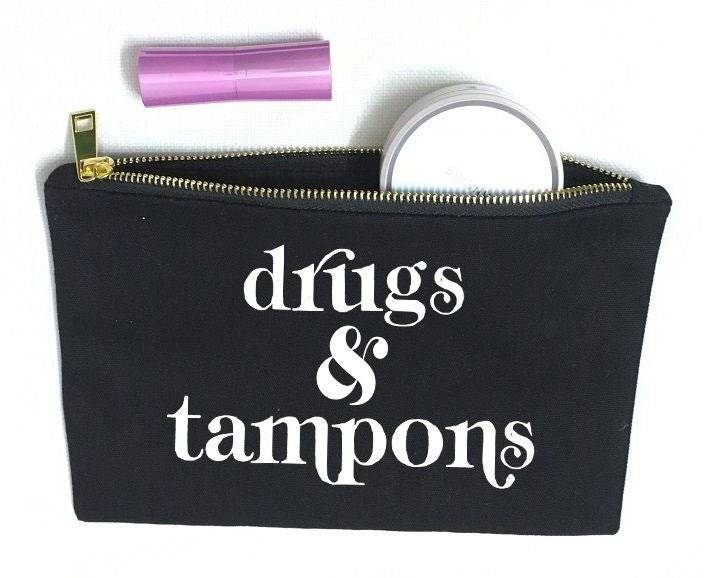 Drugs & Tampons Canvas Makeup Bag