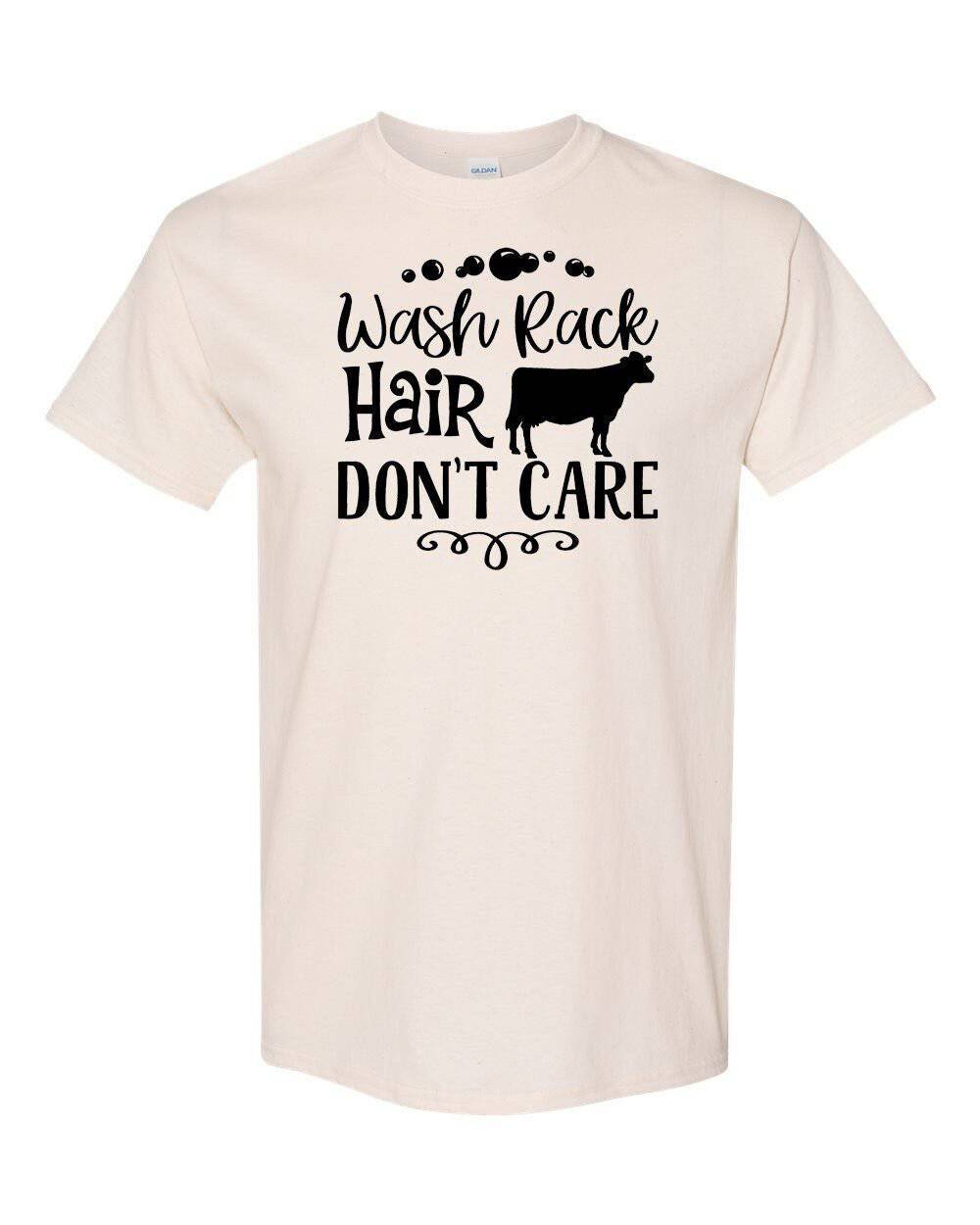 Wash Rack Don't Care (Dairy) Adult Unisex T-shirt