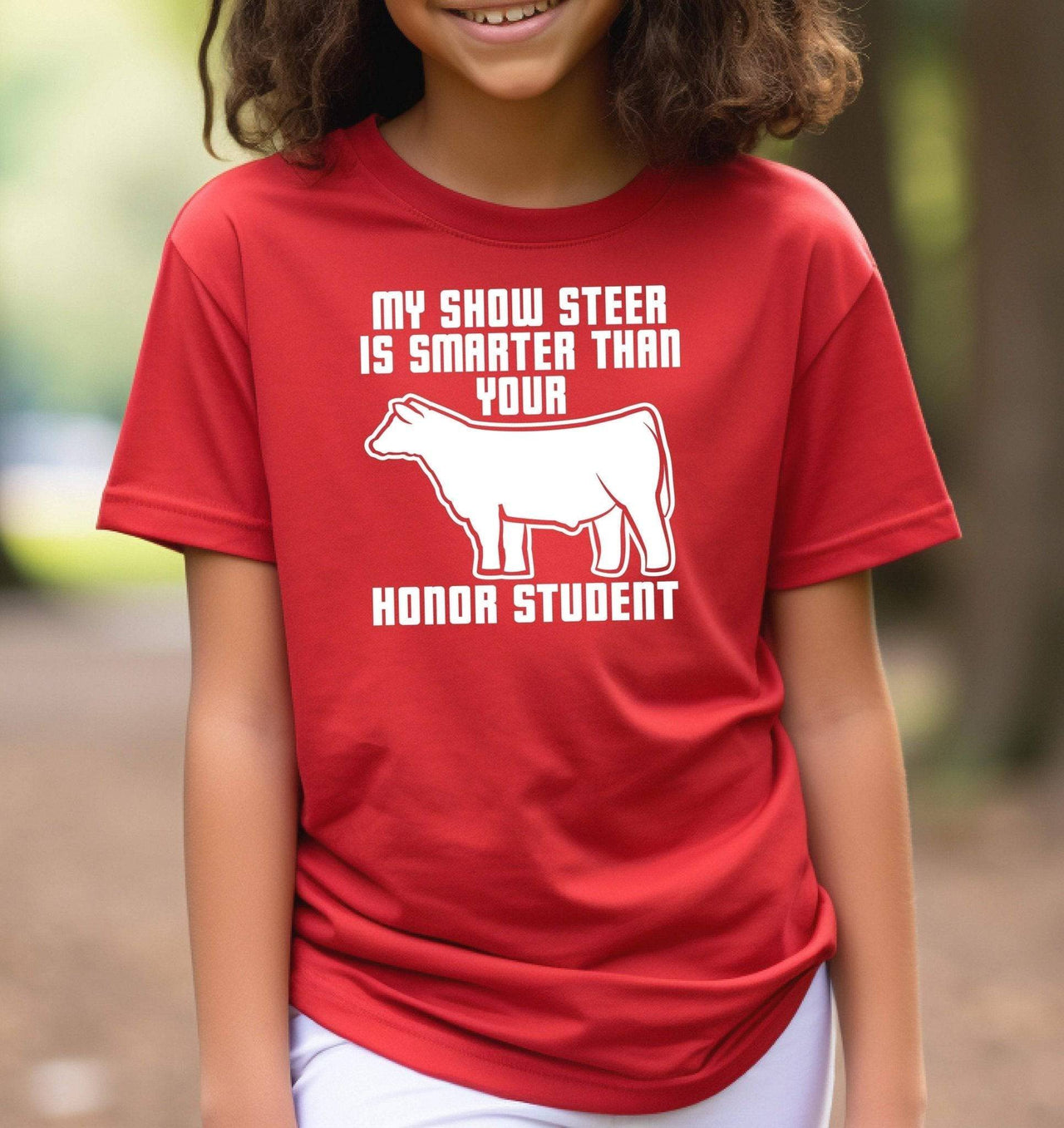 My Show Steer is Smarter Than Your Honor Student Adult/Youth Cotton T-Shirt