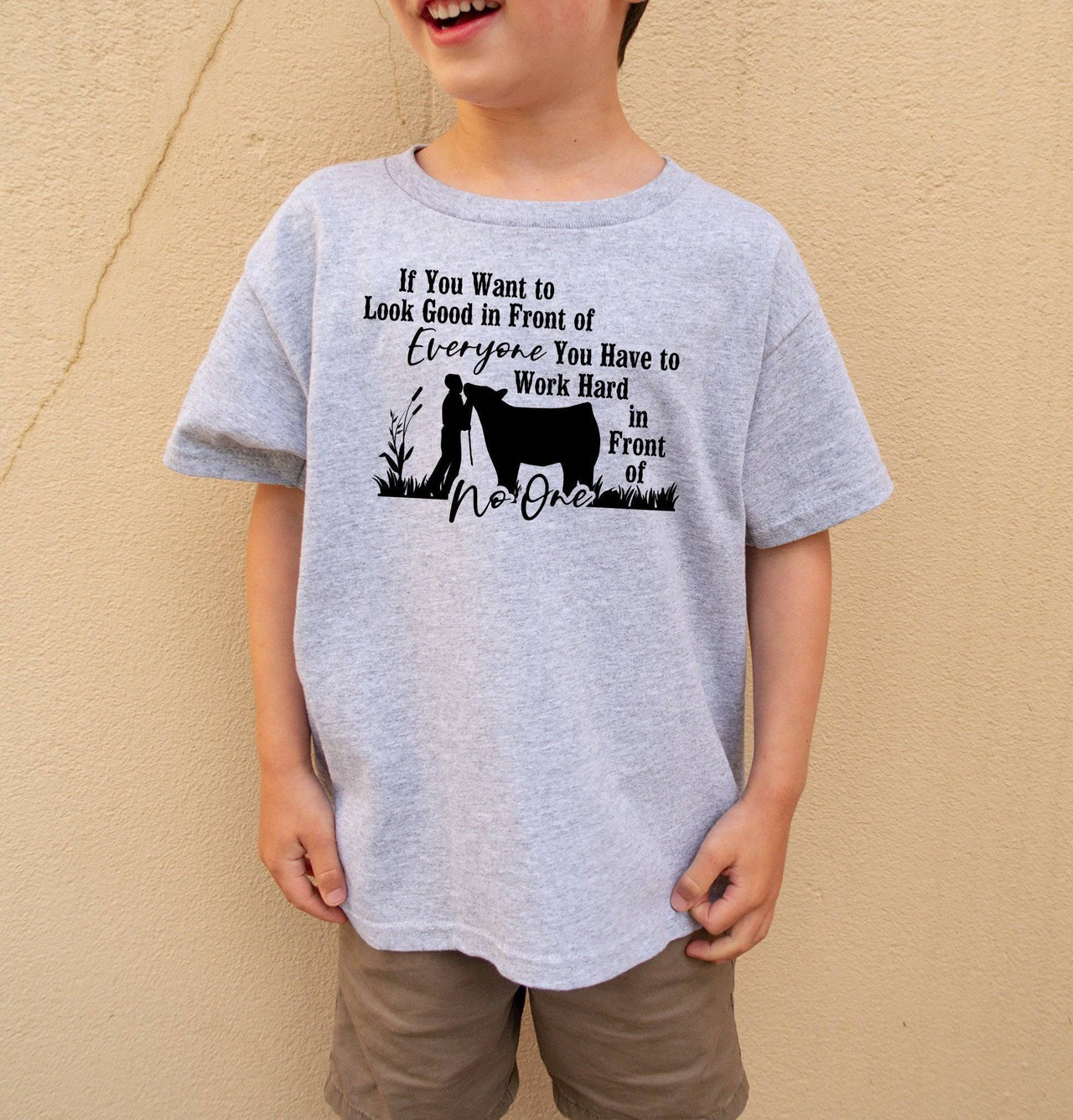 You (Male) Have to Work Hard in Front of No One Adult or Youth Cotton T-Shirt - Cryin Creek