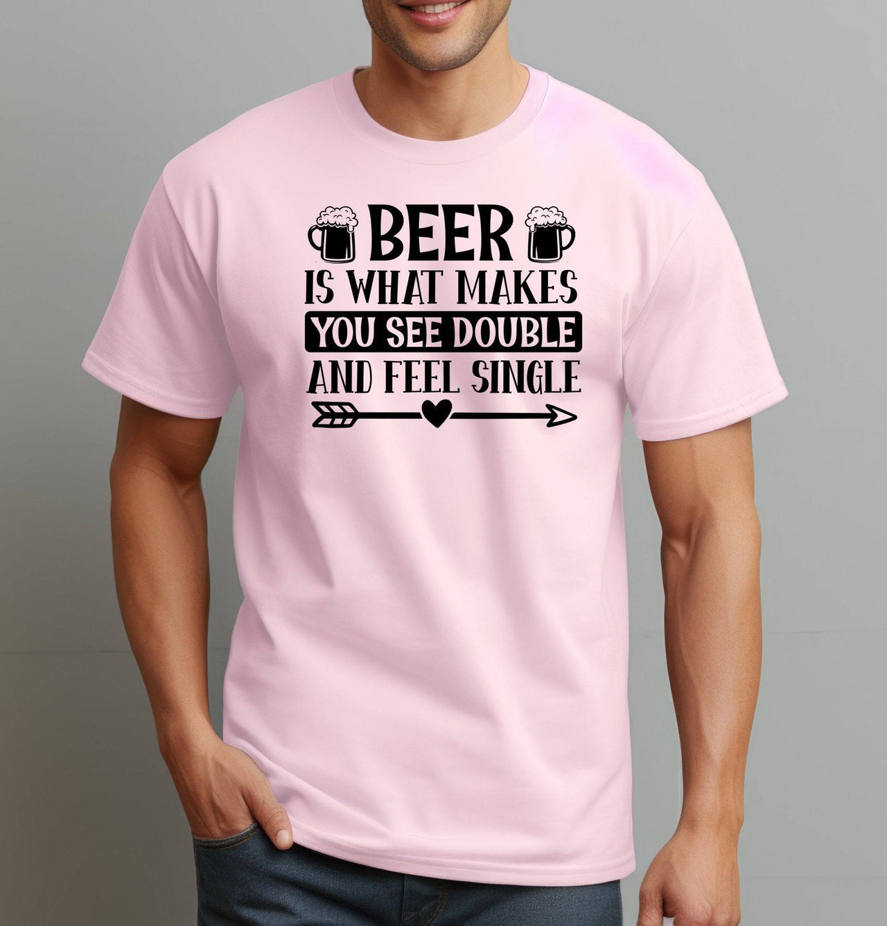 Beer Is What Makes You See Double Funny Adult Unisex T-Shirt