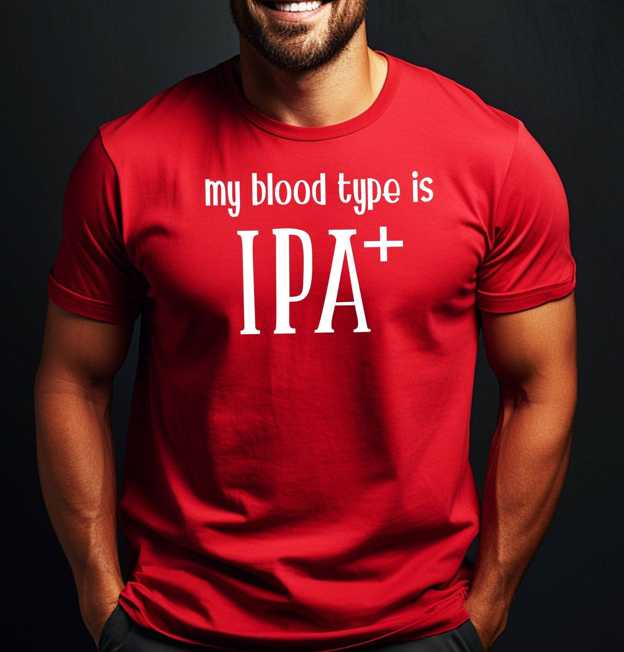 My Blood Type is IPA+ Adult Unisex Cotton T-Shirt