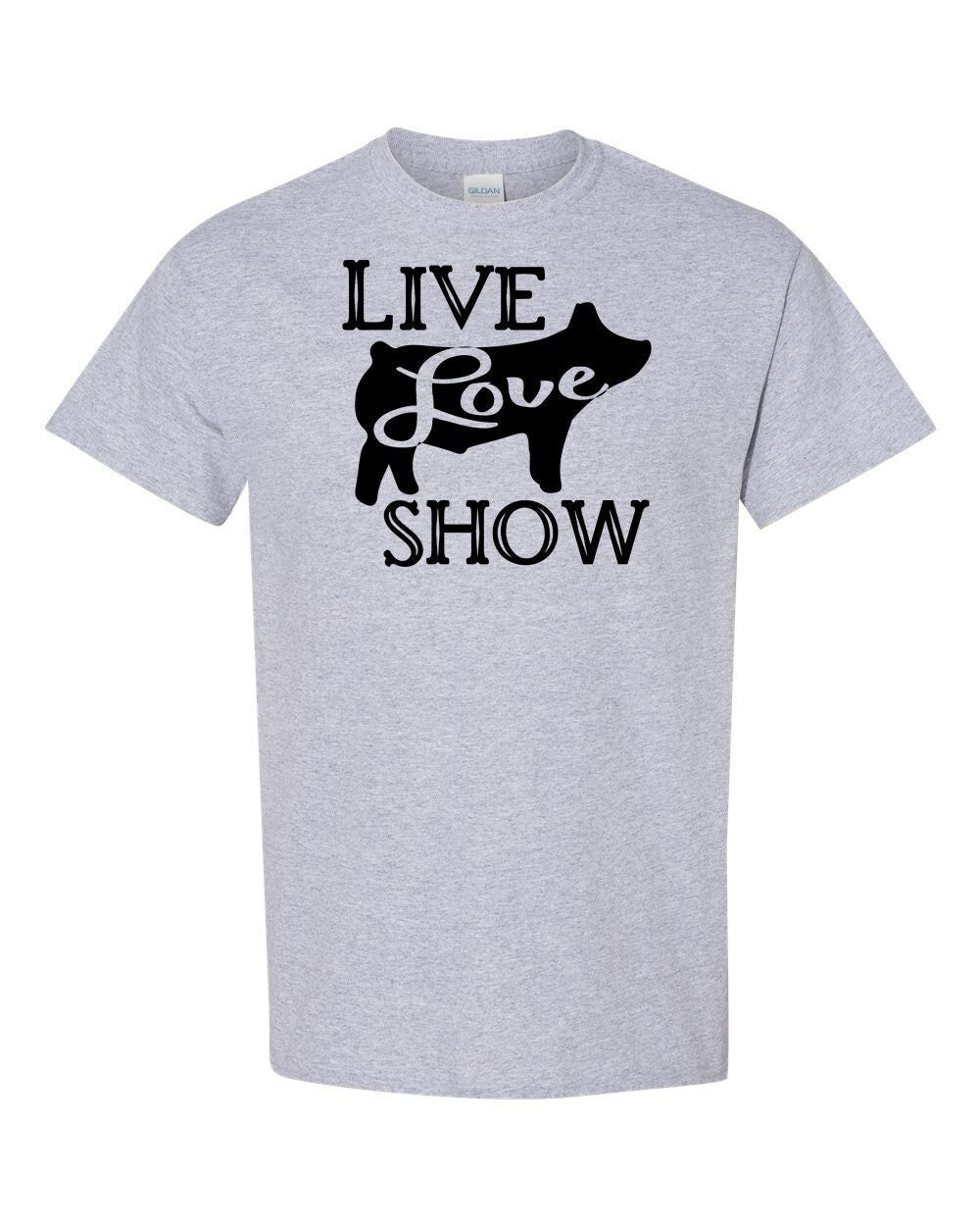 Live Love Show (Hog) Adult Cotton T-Shirt | Cryin Creek